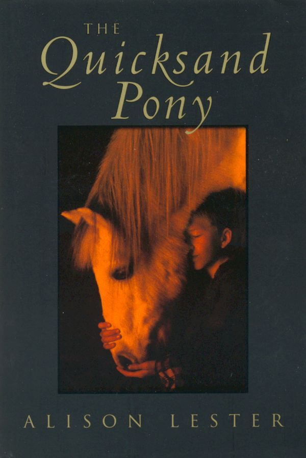 Cover Art for 9781863739313, Quicksand Pony by Alison Lester