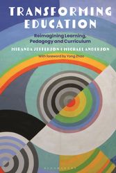 Cover Art for 9781350130074, Transforming Education by Professor Miranda Jefferson, Professor Michael Anderson