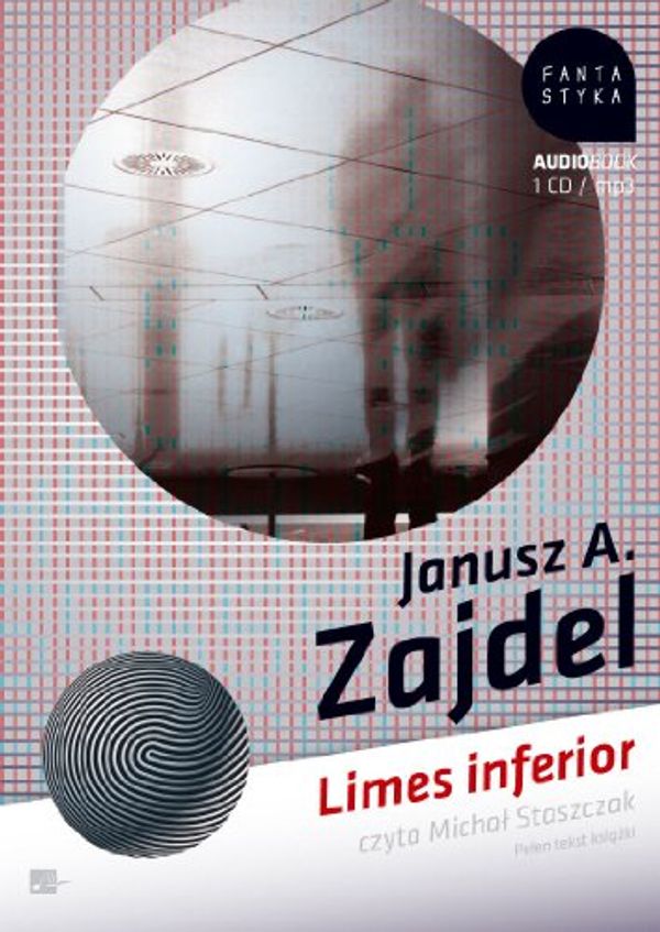 Cover Art for 9788360313398, Limes Inferior by Janusz A. Zajdel