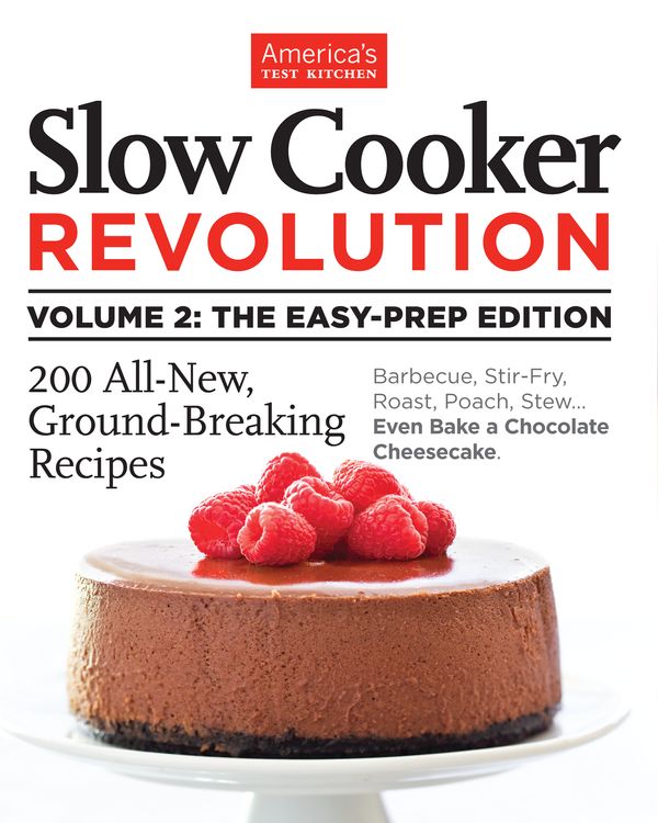 Cover Art for 9781936493579, Slow Cooker Revolution Vol II by America's Test Kitchen