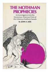 Cover Art for 9780841503557, The Mothman Prophecies by John A Keel