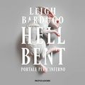 Cover Art for B0BVD1QSYH, Hell Bent: Portale per l'inferno by Leigh Bardugo
