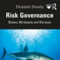 Cover Art for 9781003123736, Risk Governance by Elizabeth Sheedy