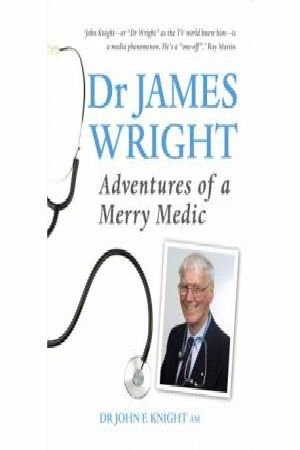 Cover Art for 9781742578392, Dr James Wright by Dr  James Wright