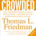 Cover Art for 9780141036663, Hot, Flat and Crowded: Why the World Needs a Green Revolution - and How We Can Renew Our Global Future by Thomas L. Friedman