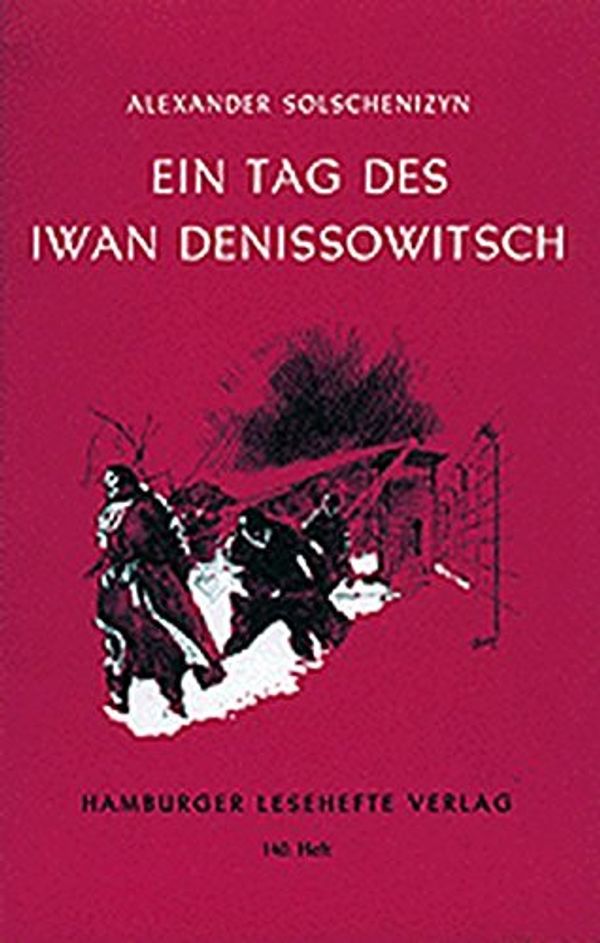 Cover Art for 9783872911391, Ein Tag des Iwan Denissowitsch by Alexander Solschenizyn