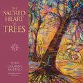Cover Art for 9781922161406, Sacred Heart Of Trees by Toni Carmine Salerno