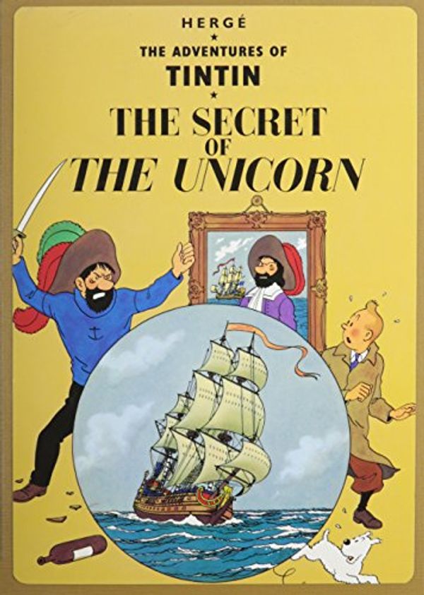 Cover Art for 9780416800203, Secret of the Unicorn by Herge
