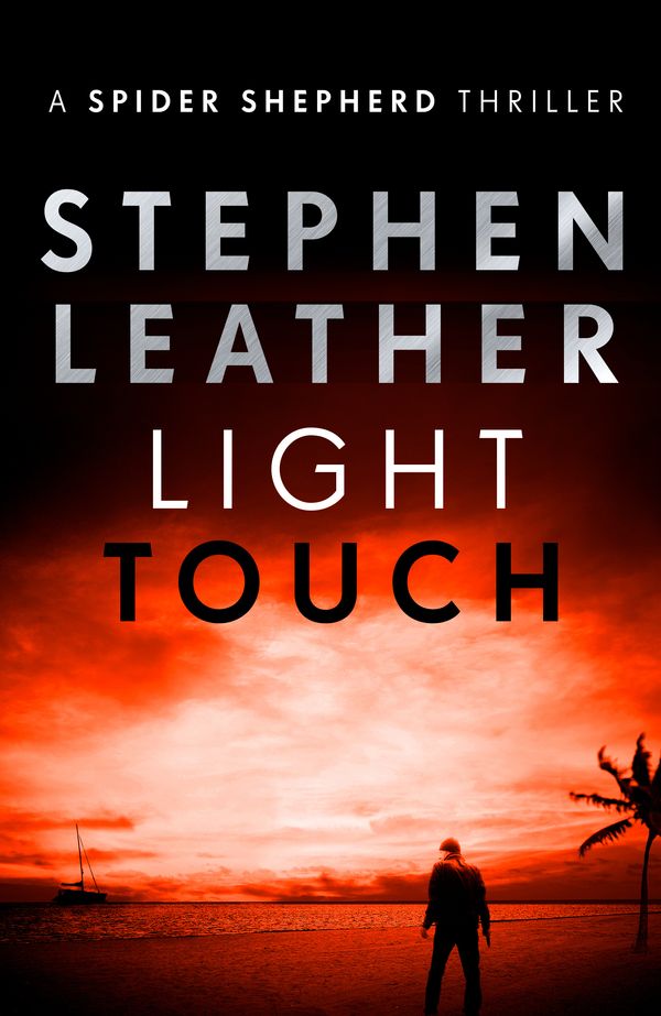 Cover Art for 9781473604148, Light Touch by Stephen Leather
