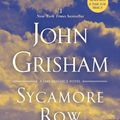 Cover Art for 9780553393613, Sycamore Row by John Grisham
