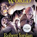 Cover Art for 9781250900005, The Eye of the World: the Graphic Novel, Volume Two (Wheel of Time: The Graphic Novel, 2) by Jordan, Robert, Dixon, Chuck