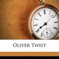 Cover Art for 9781178007084, Oliver Twist by Charles Dickens, George Cruikshank, Richard Bentley