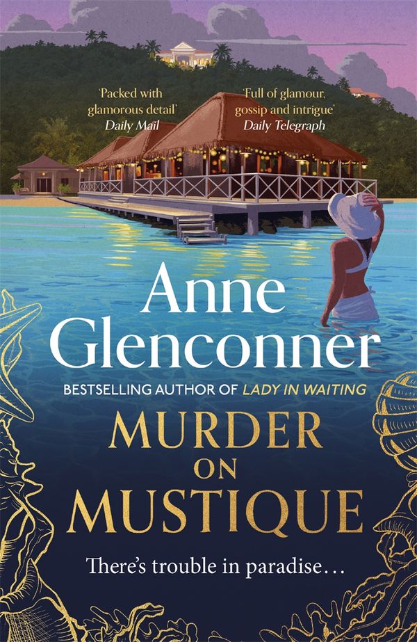 Cover Art for 9781529336368, Murder On Mustique by Anne Glenconner