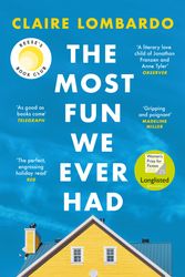 Cover Art for 9781474611886, The Most Fun We Ever Had by Claire Lombardo