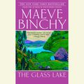 Cover Art for 9780553750096, The Glass Lake by Maeve Binchy