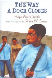 Cover Art for 9780805064773, The Way a Door Closes by Hope Anita Smith
