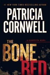 Cover Art for 9780425261361, The Bone Bed by Patricia Cornwell