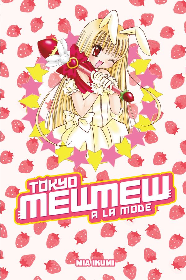Cover Art for 9781612624198, Tokyo Mew Mew À La Mode Omnibus by Mia Ikumi