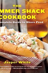 Cover Art for 9780393340143, The Summer Shack Cookbook: The Complete Guide to Shore Food by Jasper White