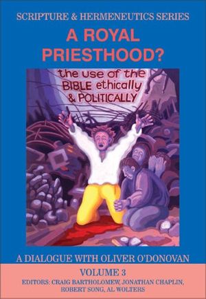 Cover Art for 9780310234135, A Royal Priesthood by Craig Bartholomew