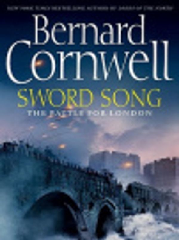 Cover Art for 9780061566684, Sword Song by Bernard Cornwell