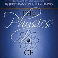 Cover Art for 9780768413168, The Physics of Heaven by Judy Franklin