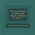 Cover Art for 9781286883686, War and Peace by Leo Tolstoy (Graf)