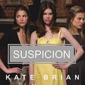 Cover Art for B08XNDNN38, Suspicion (The Private Series): 10 by Kate Brian