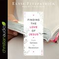 Cover Art for 9781545903537, Finding the Love of Jesus from Genesis to Revelation by Elyse Fitzpatrick