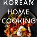 Cover Art for 9781419732409, Korean Home CookingClassic and Modern Recipes by Sohui Kim