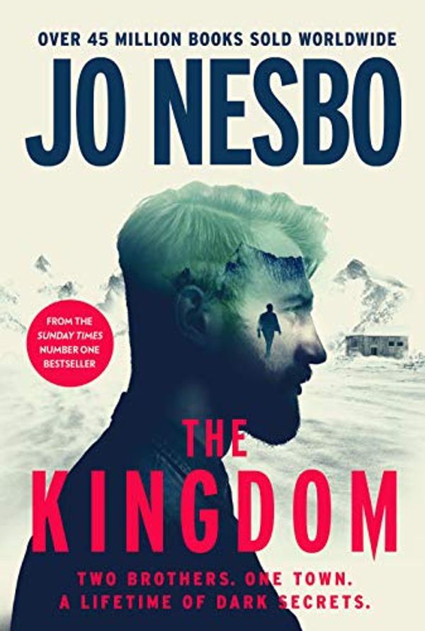 Cover Art for B084Q8YRBP, The Kingdom: The new thriller from the no.1 bestselling author of the Harry Hole series by Jo Nesbo