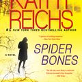 Cover Art for 9781439112793, Spider Bones by Kathy Reichs