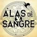 Cover Art for 9788408279990, Alas de sangre (Empíreo 1) by Rebecca Yarros