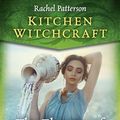 Cover Art for B0CLRRHV4B, Kitchen Witchcraft: The Element of Water by Rachel Patterson