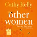 Cover Art for 9781409179641, Other Women by Cathy Kelly, Aoife McMahon