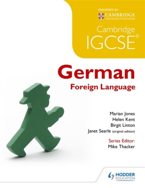 Cover Art for 9781471833021, Cambridge IGCSE® and International Certificate German Foreign Language by Marian Jones