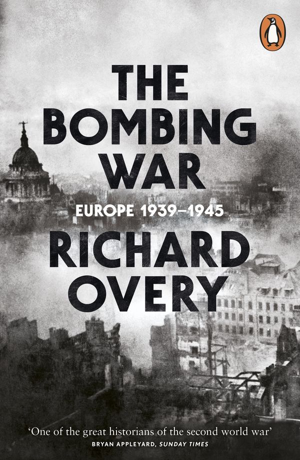 Cover Art for 9780141927824, The Bombing War by Richard Overy