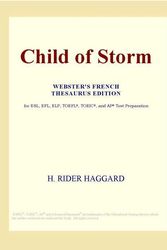 Cover Art for 9780497968212, Child of Storm (Webster's French Thesaurus Edition) by Icon Group International