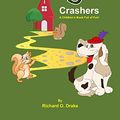 Cover Art for B015VGTZ94, Wedding Crashers by Richard O. Drake: A Children's Book Full of Fun! by Richard O. Drake
