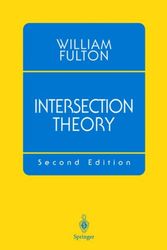 Cover Art for 9780387985497, Intersection Theory by William Fulton