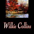 Cover Art for 9780809594832, The Fallen Leaves by Wilkie Collins