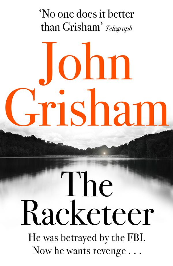 Cover Art for 9781444729764, The Racketeer by John Grisham