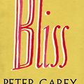 Cover Art for 8601410220877, [ BLISS BY CAREY, PETER](AUTHOR)PAPERBACK by Peter Carey