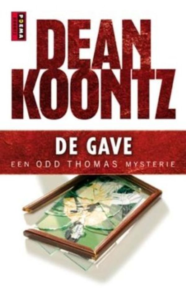 Cover Art for 9789021044880, De gave/druk 8 by Dean R. Koontz