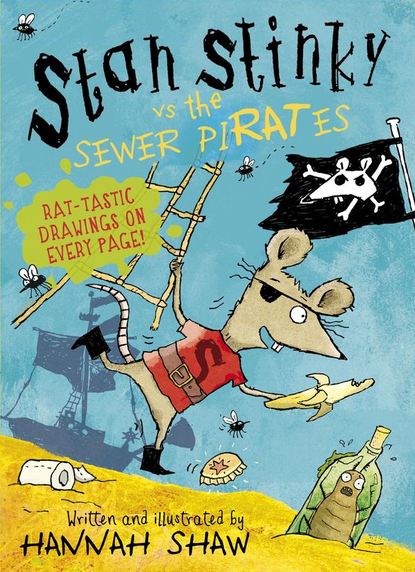 Cover Art for 9781407145204, Stan Stinky vs the Sewer Pirates by Hannah Shaw