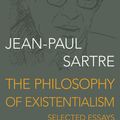 Cover Art for 9781453228814, The Philosophy of Existentialism by Jean-Paul Sartre