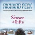 Cover Art for 9780739385494, A Season of Gifts by Richard Peck