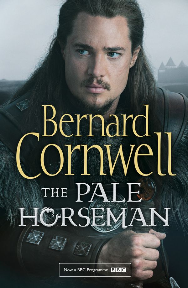 Cover Art for 9780008139483, The Pale Horseman (The Warrior Chronicles, Book 2) by Bernard Cornwell