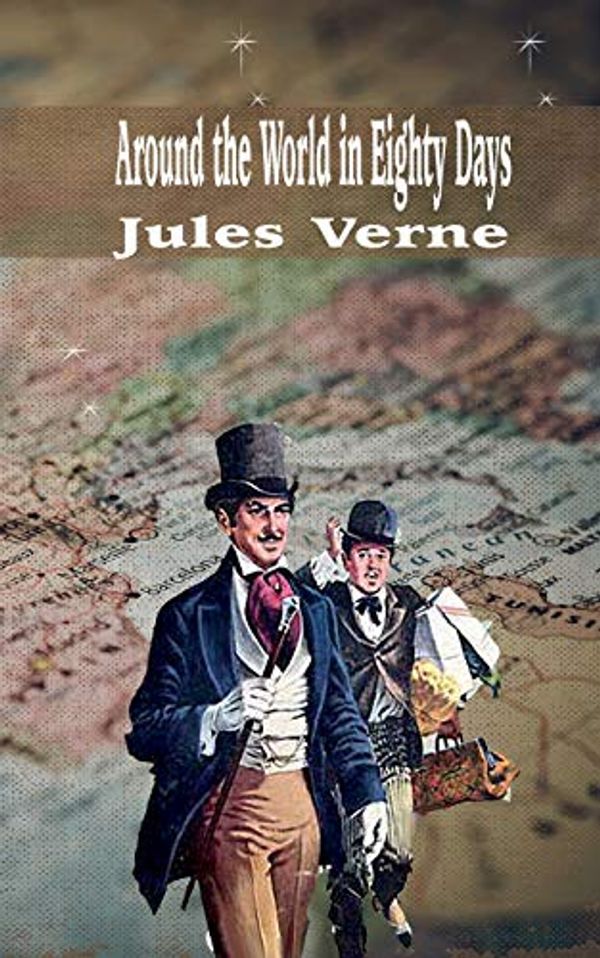 Cover Art for 9781641811903, Around the World in Eighty Days by Jules Verne