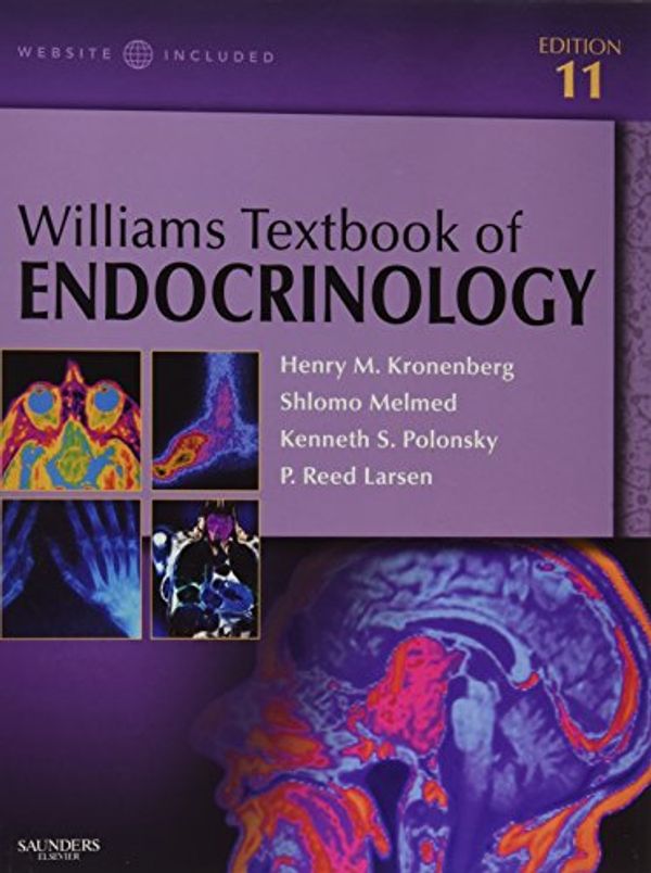 Cover Art for 9781416029113, Williams Textbook of Endocrinology by Henry M. Kronenberg